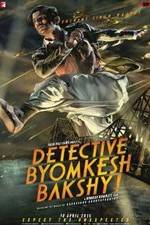 Watch Detective Byomkesh Bakshy! M4ufreemovies