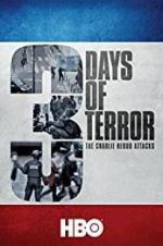 Watch Three Days of Terror: The Charlie Hebdo Attacks M4ufreemovies