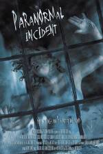 Watch Paranormal Incident M4ufreemovies