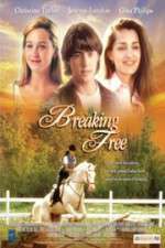 Watch Breaking Free M4ufreemovies