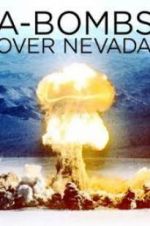 Watch A-Bombs Over Nevada M4ufreemovies