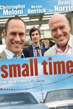 Watch Small Time M4ufreemovies