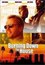Watch Burning Down the House M4ufreemovies