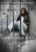 Watch Oppressed Free M4ufreemovies