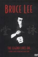 Watch Bruce Lee The Legend Lives On M4ufreemovies