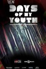 Watch Days of My Youth M4ufreemovies