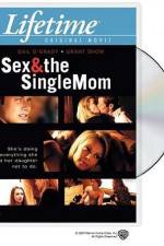 Watch Sex & the Single Mom M4ufreemovies