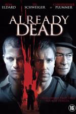 Watch Already Dead M4ufreemovies