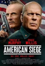 Watch American Siege M4ufreemovies