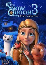 Watch The Snow Queen 3: Fire and Ice M4ufreemovies