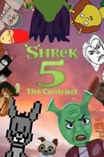 Watch Shrek 5: The Contract - A Fan Made Film M4ufreemovies