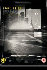 Watch Take That Look Back Don't Stare M4ufreemovies