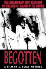 Watch Begotten M4ufreemovies