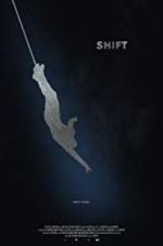Watch Shift M4ufreemovies