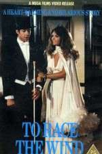 Watch To Race the Wind M4ufreemovies