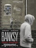 Watch Banksy Most Wanted M4ufreemovies