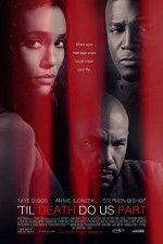 Watch Til Death Do Us Part M4ufreemovies