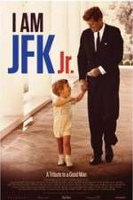 Watch I Am JFK Jr. M4ufreemovies