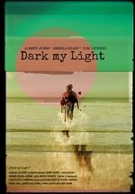 Watch Dark My Light M4ufreemovies