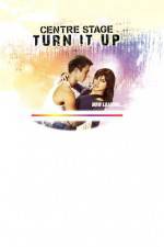 Watch Center Stage: Turn It Up M4ufreemovies