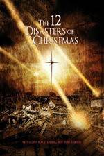 Watch The 12 Disasters of Christmas M4ufreemovies