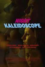 Watch Night Kaleidoscope M4ufreemovies