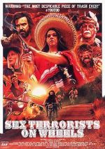 Watch Sex Terrorists on Wheels M4ufreemovies