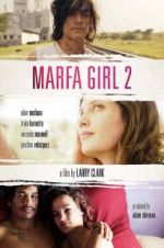 Watch Marfa Girl 2 M4ufreemovies