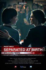 Watch Separated at Birth M4ufreemovies