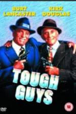 Watch Tough Guys M4ufreemovies