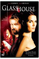 Watch Glass House The Good Mother M4ufreemovies