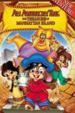 Watch An American Tail The Treasure of Manhattan Island M4ufreemovies