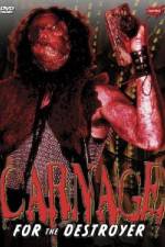 Watch Carnage for the Destroyer M4ufreemovies