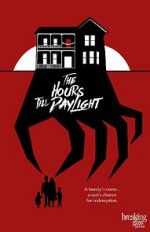 Watch The Hours Till Daylight M4ufreemovies