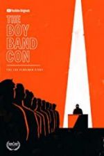 Watch The Boy Band Con: The Lou Pearlman Story M4ufreemovies