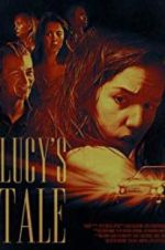 Watch Lucy\'s Tale M4ufreemovies