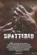 Watch Shattered! M4ufreemovies