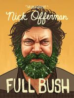 Watch Nick Offerman: Full Bush M4ufreemovies