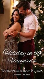 Watch Holiday in the Vineyards M4ufreemovies