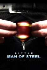 Watch Little Man of Steel M4ufreemovies