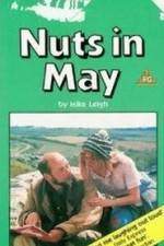 Watch Play for Today - Nuts in May M4ufreemovies
