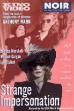 Watch Strange Impersonation M4ufreemovies