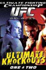 Watch Ultimate Fighting Championship (UFC) - Ultimate Knockouts 1 & 2 M4ufreemovies