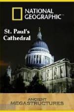 Watch National Geographic:  Ancient Megastructures - St.Paul's Cathedral M4ufreemovies