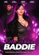 Watch Born Again Baddie M4ufreemovies