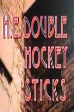 Watch H-E Double Hockey Sticks M4ufreemovies
