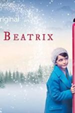 Watch Roald & Beatrix: The Tail of the Curious Mouse M4ufreemovies