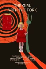 Watch The Girl with the Fork M4ufreemovies