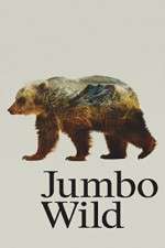 Watch Jumbo Wild M4ufreemovies