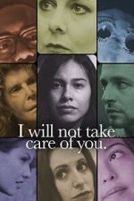 Watch I will not take care of you M4ufreemovies